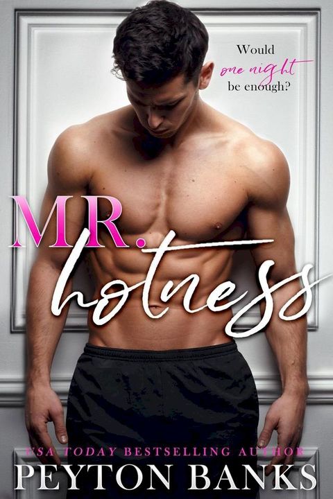 Mr. Hotness(Kobo/電子書)