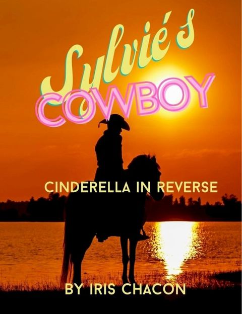 Sylvie's Cowboy(Kobo/電子書)