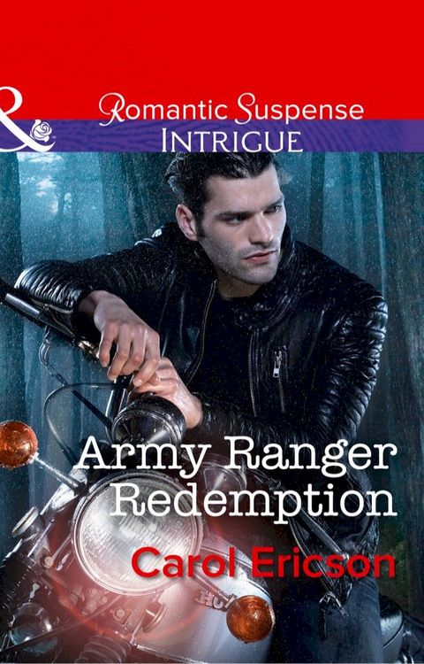 Army Ranger Redemption (Target: Timberline, Book 3) (Mills & Boon Intrigue)(Kobo/電子書)