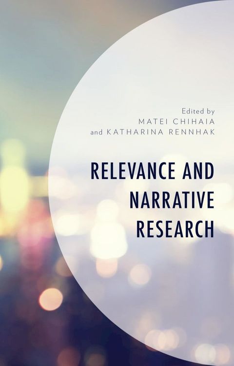 Relevance and Narrative Research(Kobo/電子書)