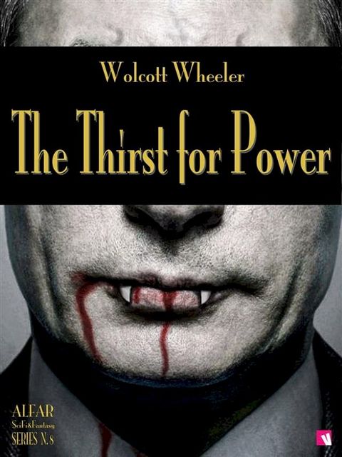 The Thirst for Power(Kobo/電子書)