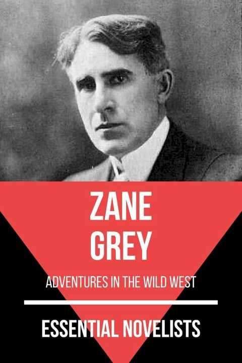 Essential Novelists - Zane Grey(Kobo/電子書)