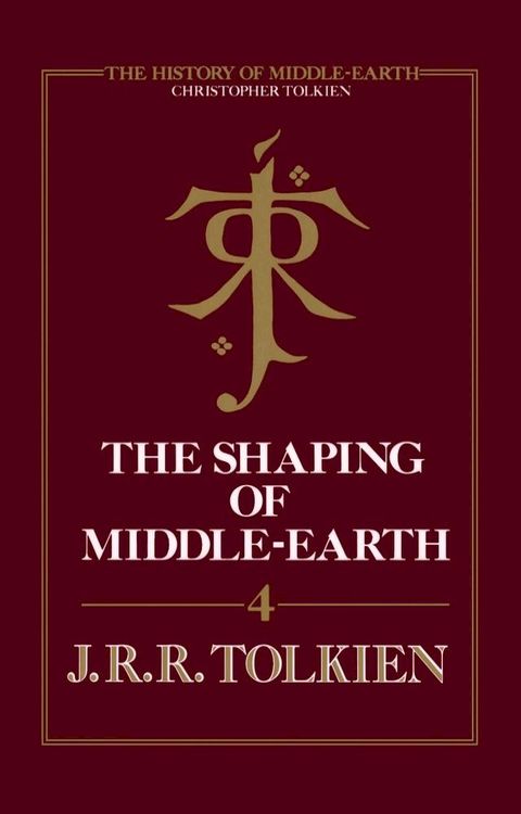 The Shaping of Middle-earth (The History of Middle-earth, Book 4)(Kobo/電子書)