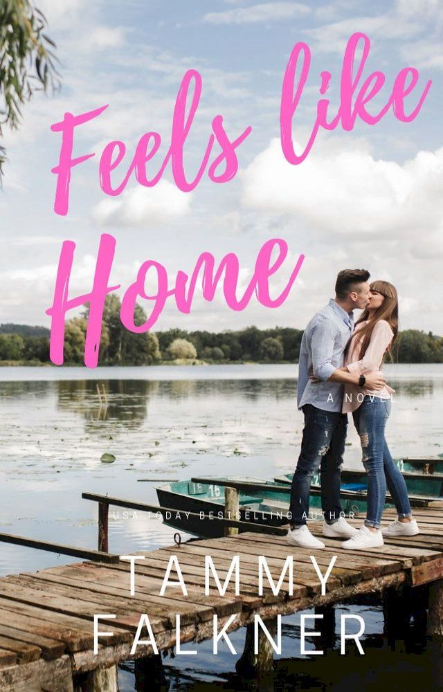  Feels Like Home(Kobo/電子書)