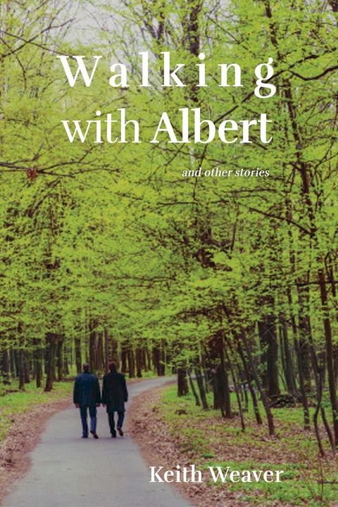 Walking with Albert(Kobo/電子書)