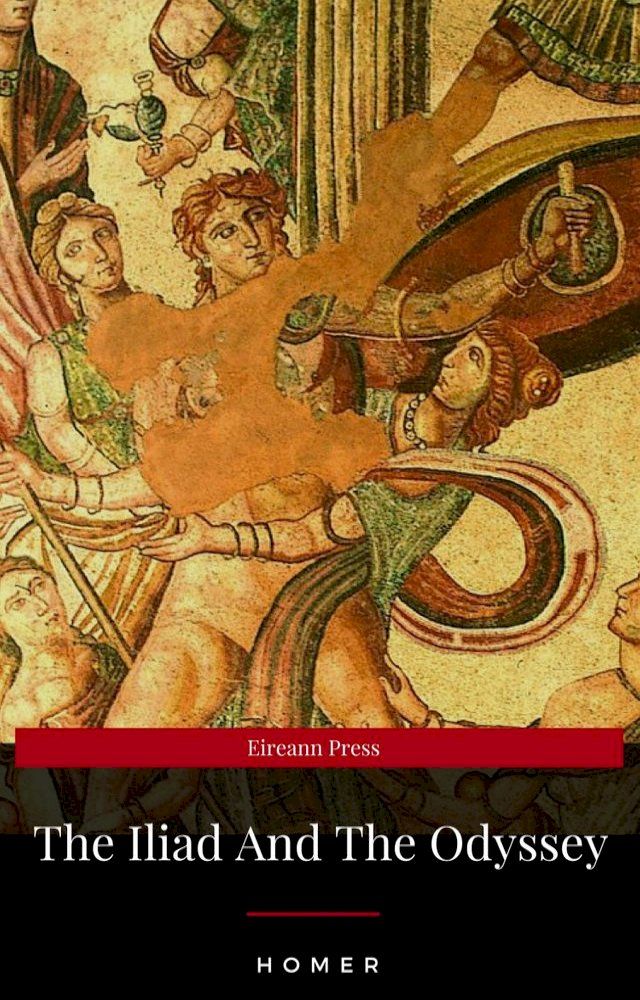  The Iliad And The Odyssey (ShandonPress)(Kobo/電子書)