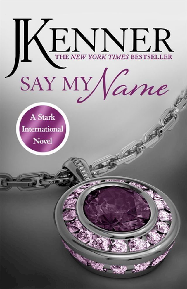  Say My Name: Stark International 1(Kobo/電子書)