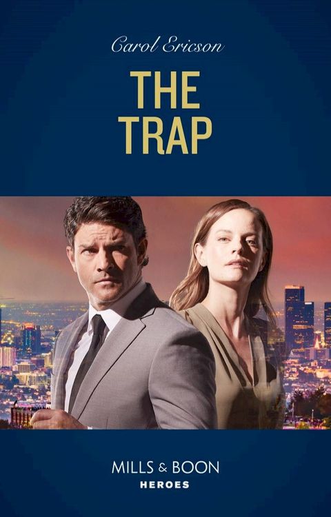 The Trap (A Kyra and Jake Investigation, Book 4) (Mills & Boon Heroes)(Kobo/電子書)