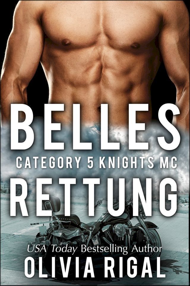  Belle’s rettung - Category 5 Knights MC(Kobo/電子書)