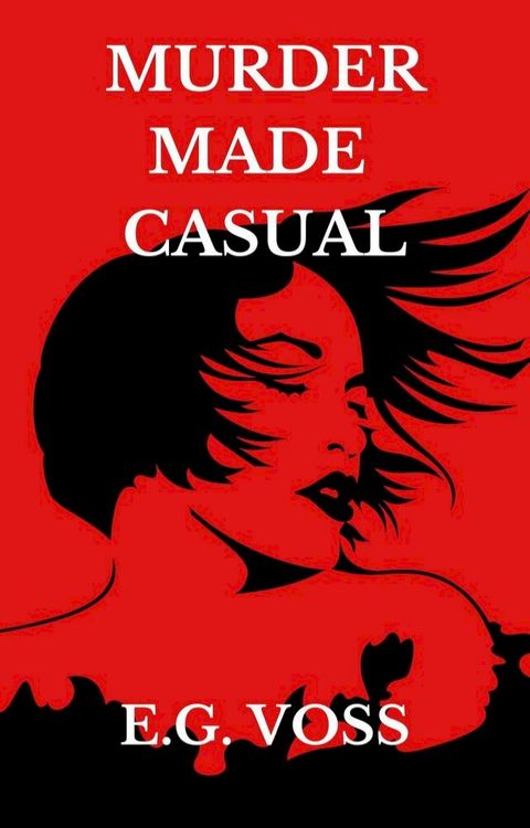 Murder Made Casual(Kobo/電子書)