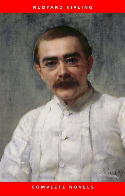 Rudyard Kipling: The Complete Novels and Stories(Kobo/電子書)