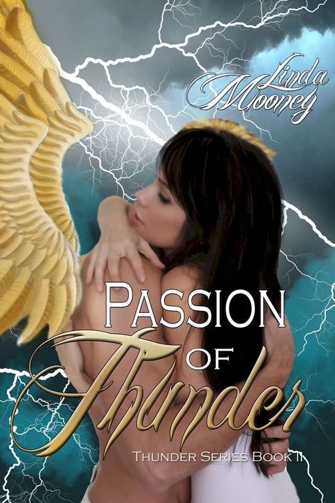 Passion of Thunder(Kobo/電子書)