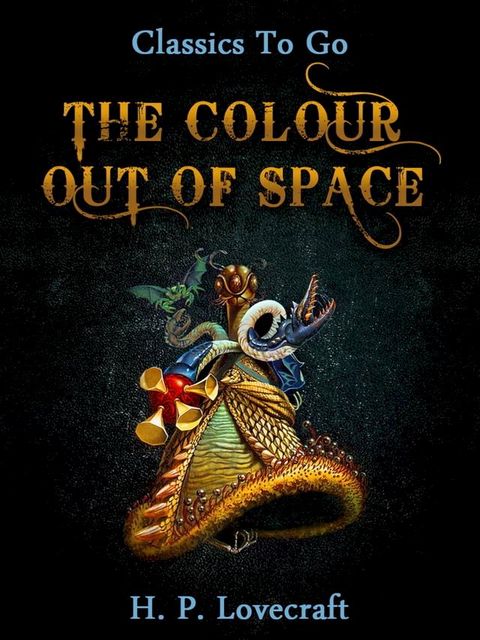 The Colour Out of Space(Kobo/電子書)