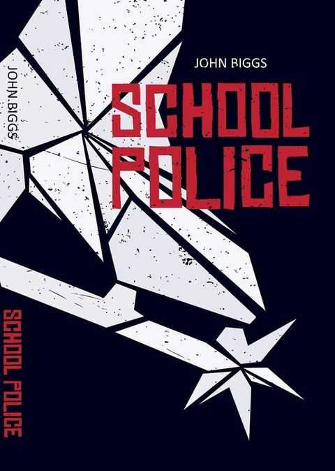 School Police(Kobo/電子書)