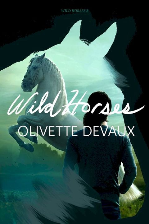 Wild Horses(Kobo/電子書)