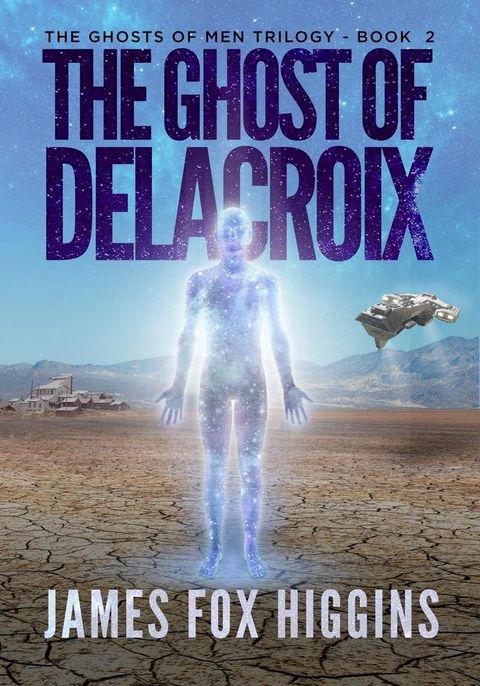 The Ghost of Delacroix(Kobo/電子書)