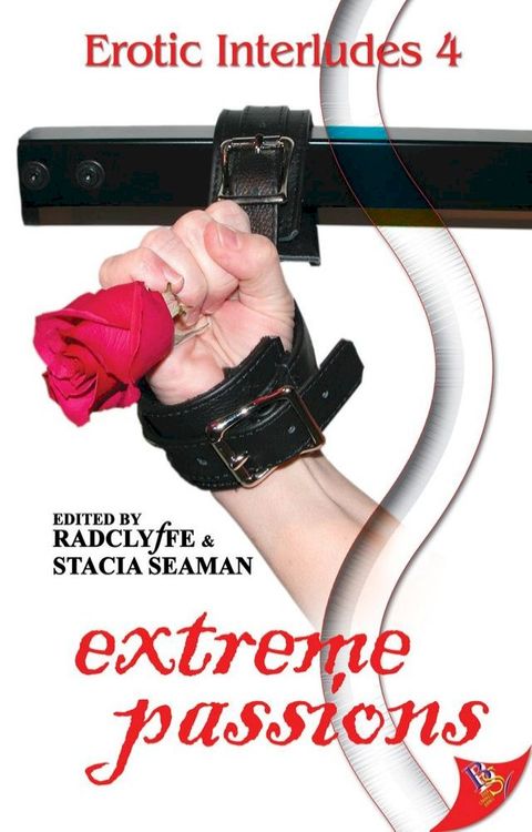 Erotic Interludes 4: Extreme Passions(Kobo/電子書)