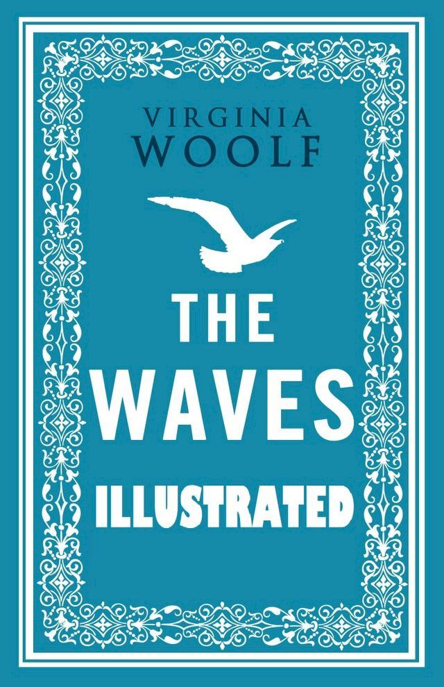  The Waves Illustrated(Kobo/電子書)