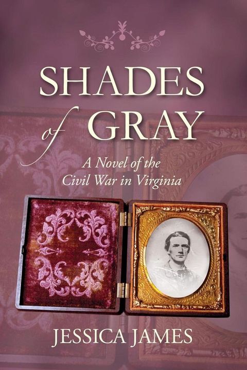 The Original Shades of Gray: An Epic Civil War Love Story(Kobo/電子書)