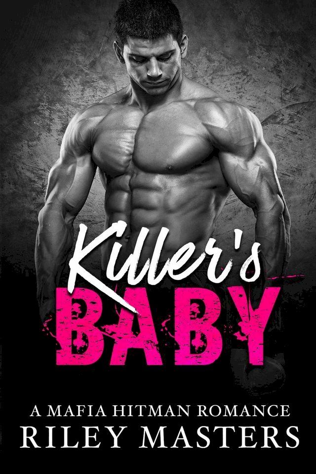  Killer's Baby (A Bad Boy Mafia Romance)(Kobo/電子書)