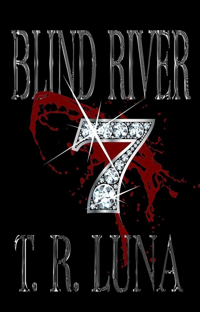  Blind River Seven(Kobo/電子書)