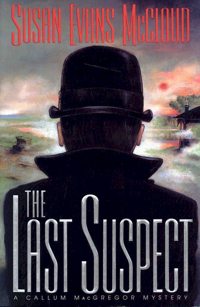  Last Suspect: Callum MacGregor, Book 3(Kobo/電子書)