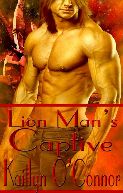 Lion Man's Captive(Kobo/電子書)