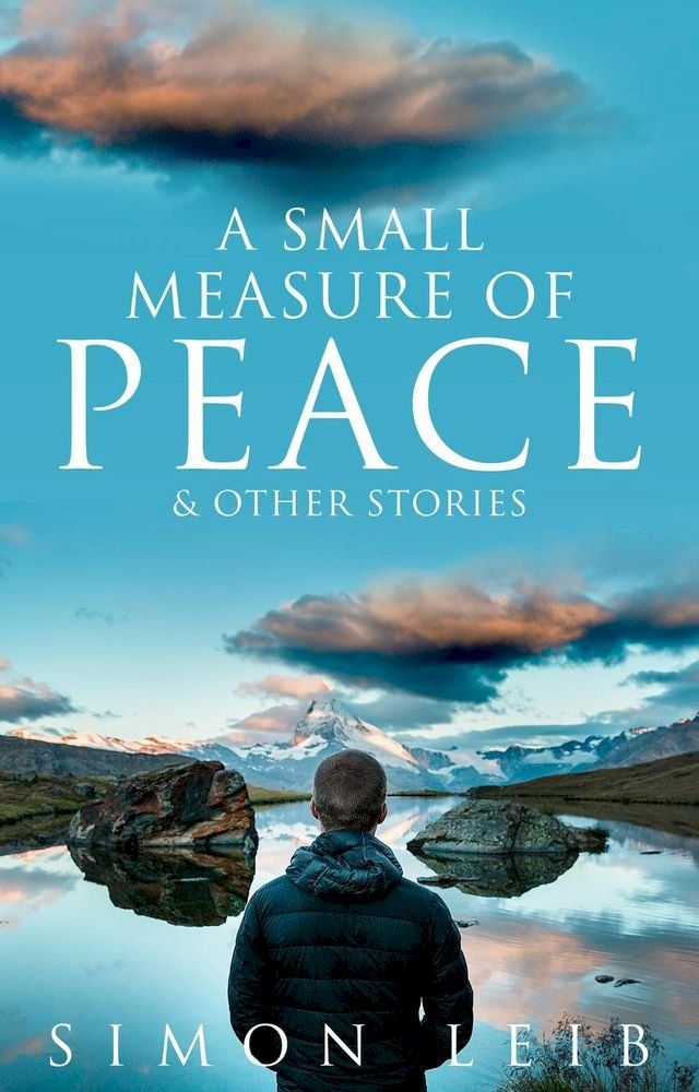  A Small Measure Of Peace(Kobo/電子書)