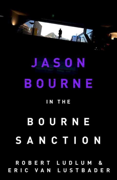 Robert Ludlum's The Bourne Sanction(Kobo/電子書)