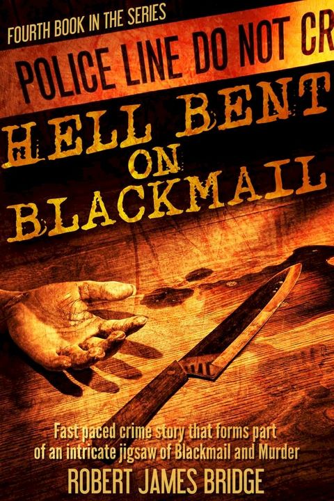 Hell Bent on Blackmail(Kobo/電子書)