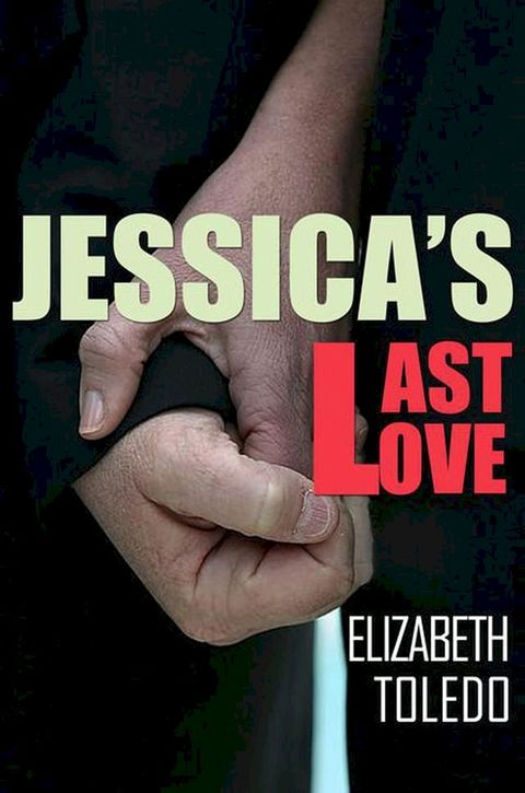 Jessica's Last Love(Kobo/電子書)