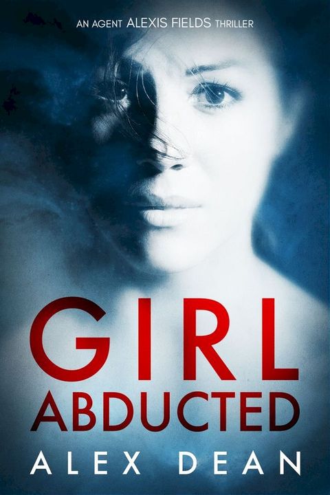 Girl Abducted(Kobo/電子書)