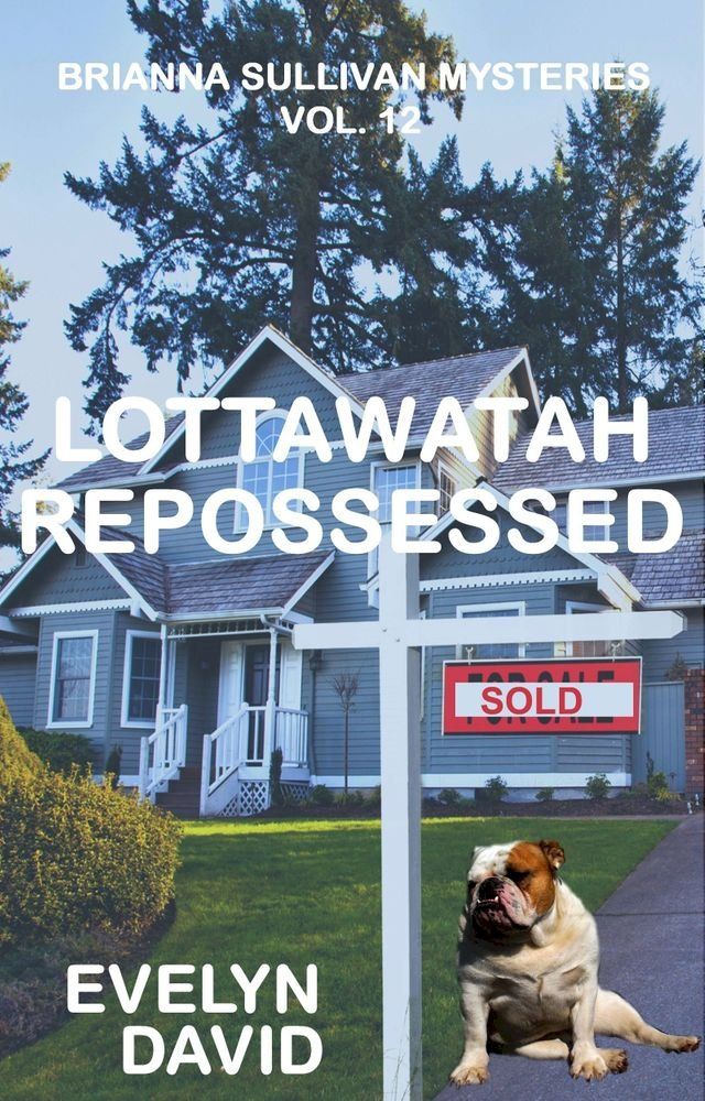  Lottawatah Repossessed(Kobo/電子書)