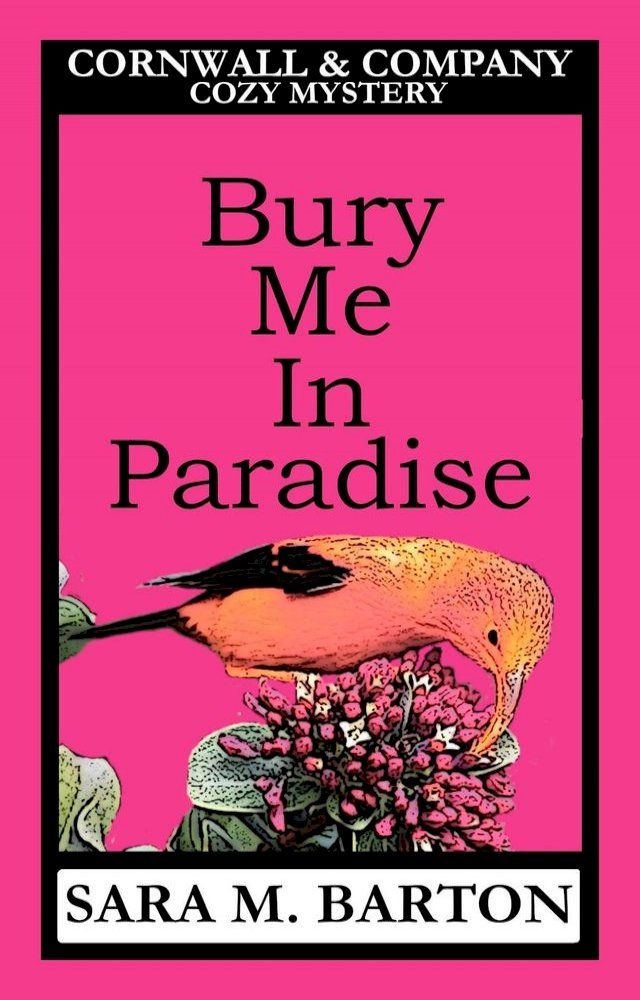  Bury Me in Paradise(Kobo/電子書)