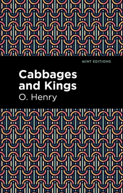 Cabbages and Kings(Kobo/電子書)