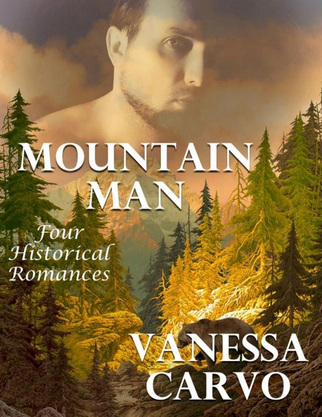  Mountain Man: Four Historical Romances(Kobo/電子書)