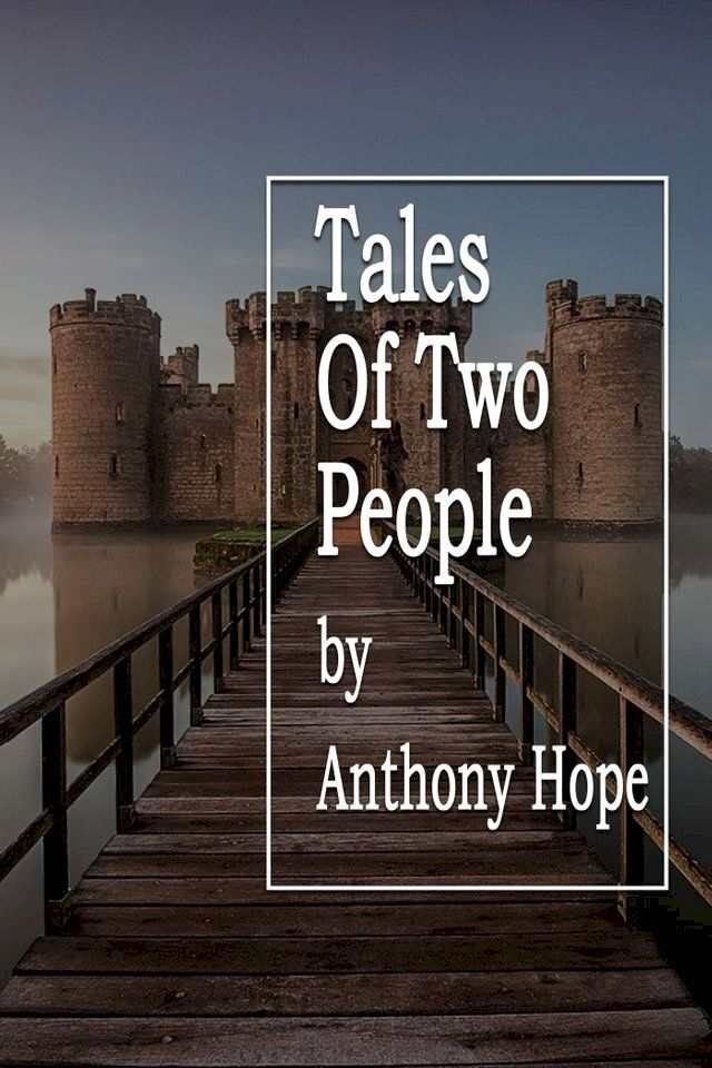  Tales Of Two People(Kobo/電子書)