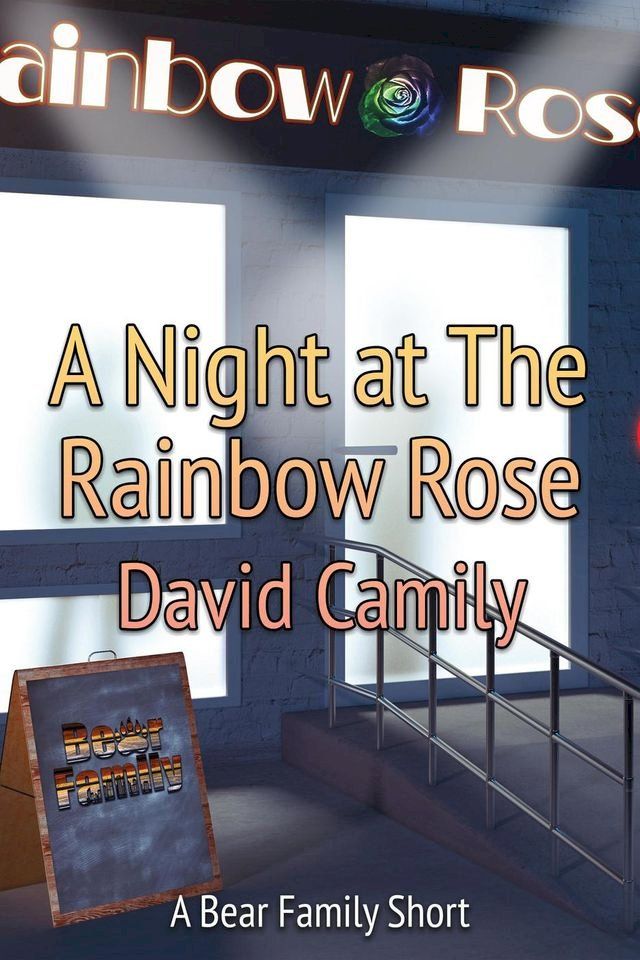  A Night at the Rainbow Rose(Kobo/電子書)