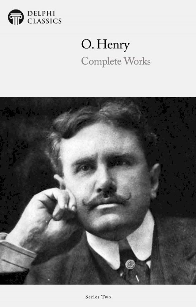  Complete Works of O. Henry (Delphi Classics)(Kobo/電子書)