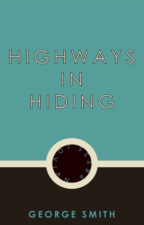 Highways in Hiding(Kobo/電子書)