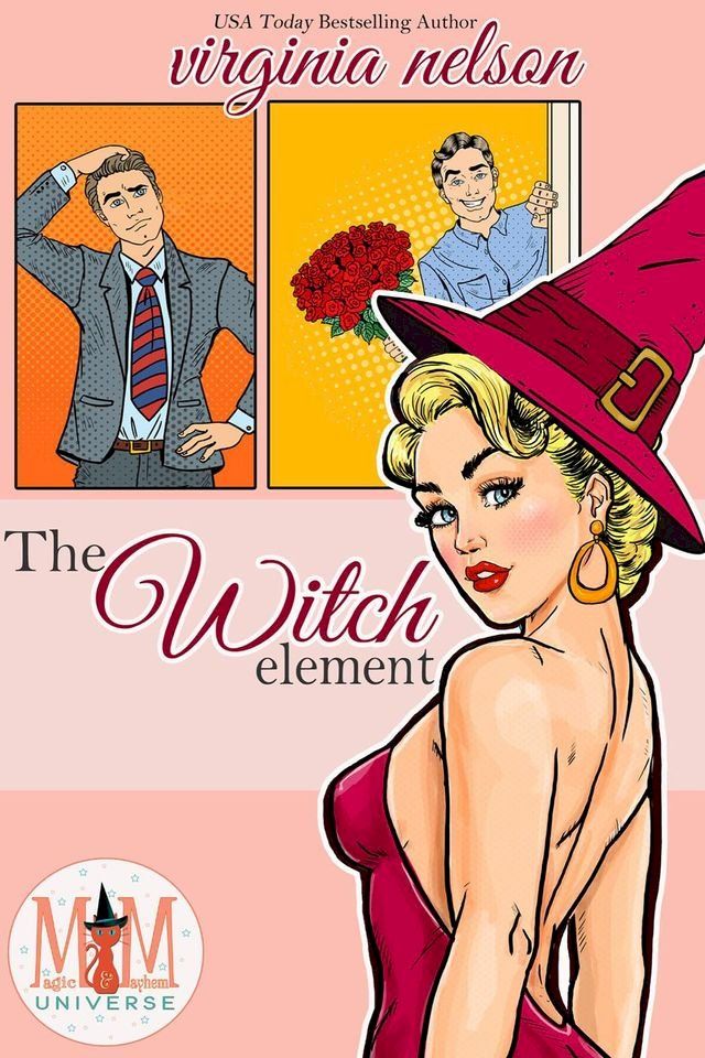  The Witch Element: Magic and Mayhem Universe(Kobo/電子書)