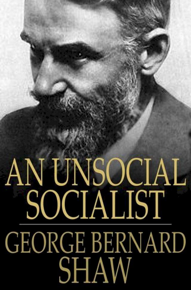  An Unsocial Socialist(Kobo/電子書)