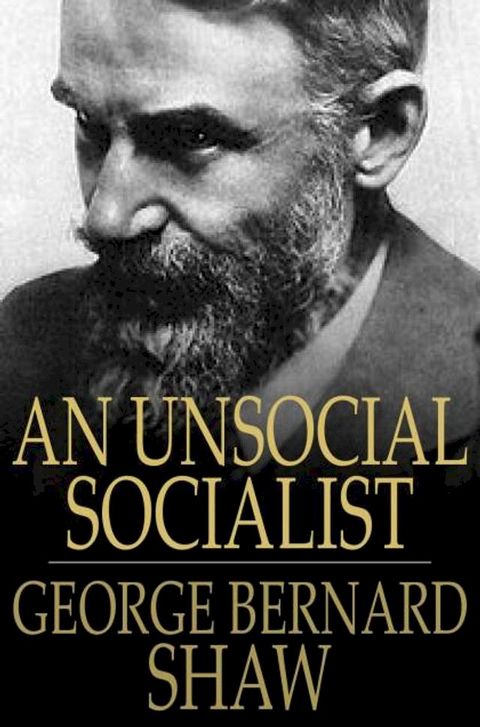 An Unsocial Socialist(Kobo/電子書)