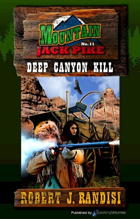 Deep Canyon Kill(Kobo/電子書)