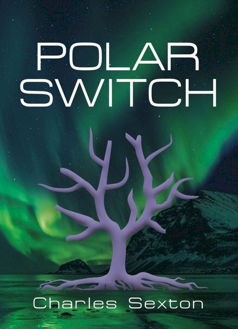 Polar Switch(Kobo/電子書)