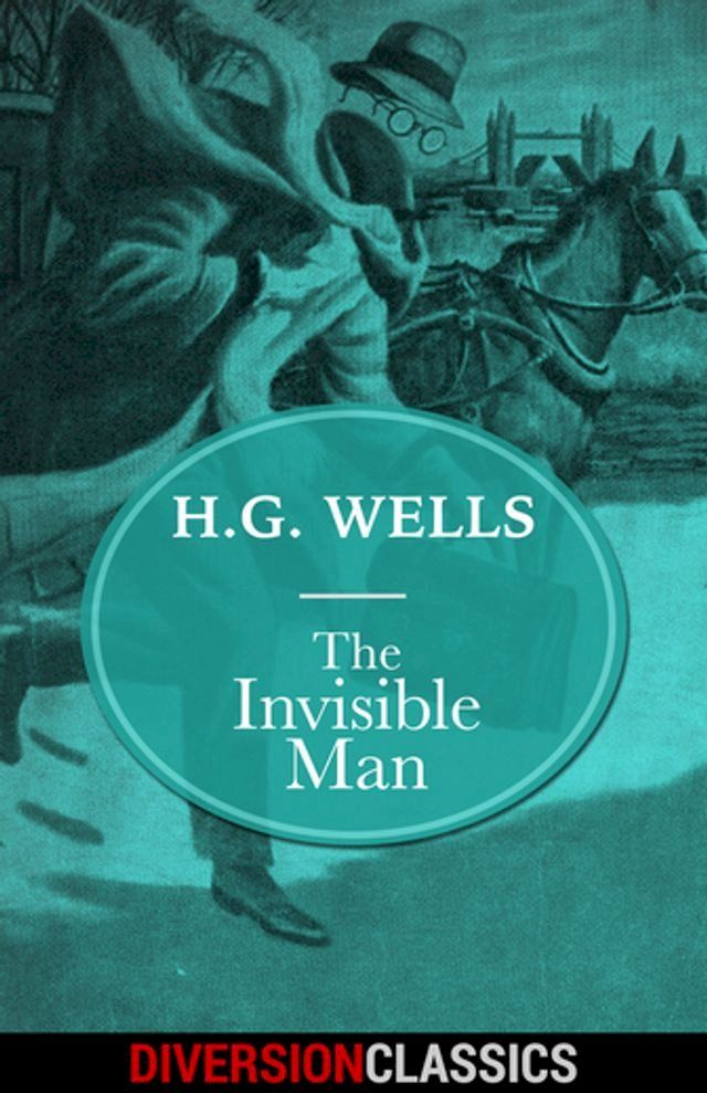  The Invisible Man (Diversion Classics)(Kobo/電子書)