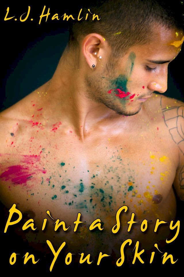  Paint a Story on Your Skin(Kobo/電子書)