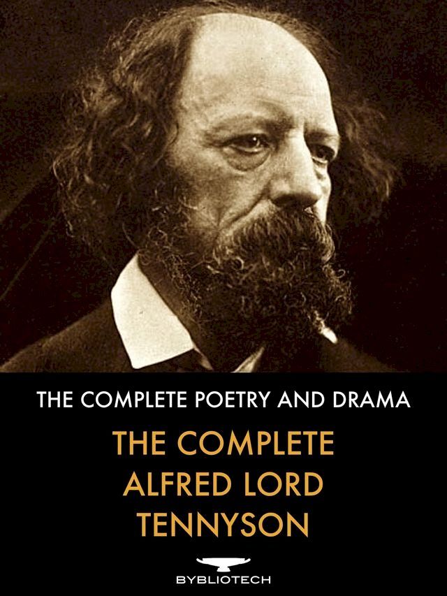  The Complete Alfred Lord Tennyson(Kobo/電子書)