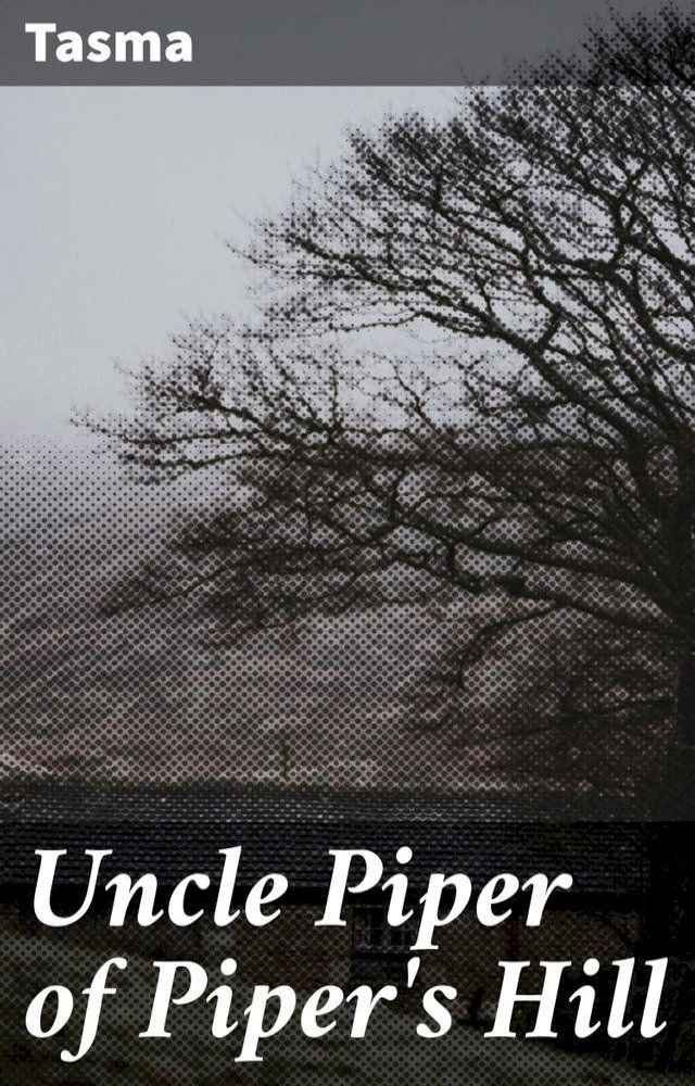  Uncle Piper of Piper's Hill(Kobo/電子書)