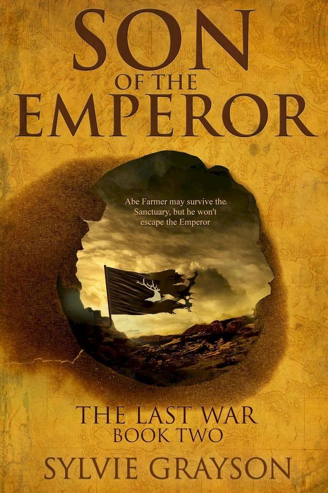  Son of the Emperor, The Last War: Book Two(Kobo/電子書)